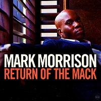 Mark Morrison – Return Of The Mack