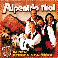 Alpentrio Tirol – In Den Bergen Von Tirol