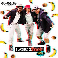 GoNoodle, Blazer Fresh – GoNoodle Presents Blazer Fresh [Vol. 1]