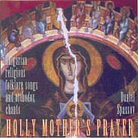 HOLLY MOTHER'S PRAYER