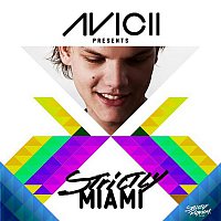 Přední strana obalu CD Avicii Presents Strictly Miami