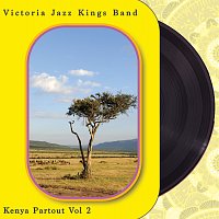 Victoria Jazz Kings Band – Kenya Partout Vol. 2