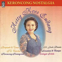 Hetty Koes Endang – Keroncong Nostalgia