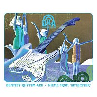 Bentley Rhythm Ace – Theme From 'Gutbuster' (playlist 2)