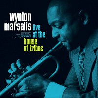 Wynton Marsalis – Live at The House Of Tribes