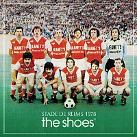 The Shoes – Stade de Reims 1978 - EP
