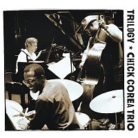 Chick Corea Trio – Trilogy