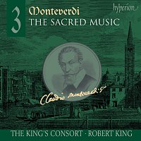 The King's Consort, Robert King – Monteverdi: Sacred Music Vol. 3