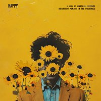Something Corporate, Andrew McMahon in the Wilderness – Happy