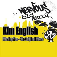 Kim English – Missing You - The Original Mixes