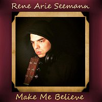 Rene Arie Seemann – Make Me Believe