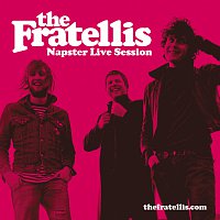 The Fratellis – Napster Live Session [5 tracks]