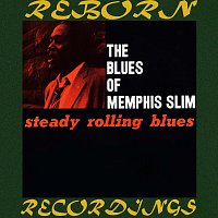 Memphis Slim – Steady Rolling Blues (HD Remastered)