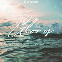 Sam Rivera – Glory