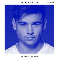 Moritz Garth – Kaltes Wasser [Remix]