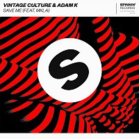 Vintage Culture & Adam K – Save Me (feat. MKLA)