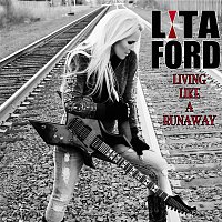 Lita Ford – Living Like a Runaway (Bonus Track Version)