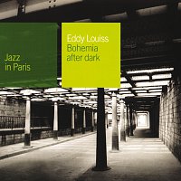 Eddy Louiss – Bohemia After Dark