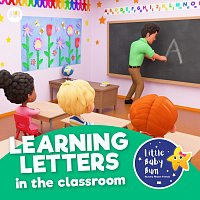 Little Baby Bum Nursery Rhyme Friends – Learning Letters in the Classroom