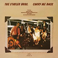 The Statler Brothers – Carry Me Back