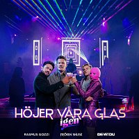 HOJER VARA GLAS igen