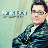 Daniel Koch – Mein Sonnenschein