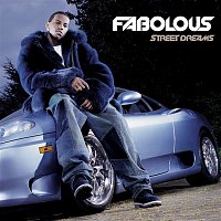 Fabolous – Street Dreams