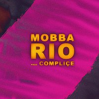 Mobba – Rio