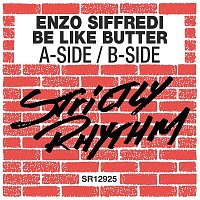 Enzo Siffredi & Be Like Butter – A-Side