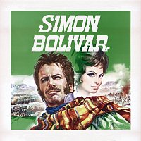 Simon Bolivar [Original Motion Picture Soundtrack]