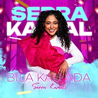 Serra Kamal – Bila Kau Ada