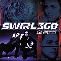 Swirl 360 – Ask Anybody