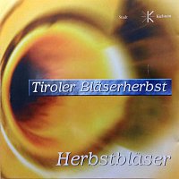 Přední strana obalu CD Herbstblaser - Tiroler Blaserherbst