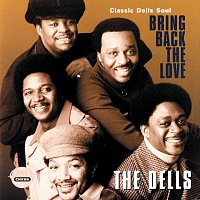 Přední strana obalu CD Bring Back The Love: Classic Dells Soul