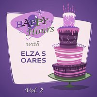 Elza Soares – Happy Hours, Vol. 2