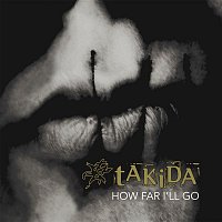 Takida – How Far I'll Go