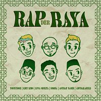 Yonnyboii, Luca Sickta, Kmy Kmo, Abubakarxli, Siqma, ASYRAF NASIR – Rap Der Raya