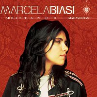 Marcela Biasi – Arrastando Maravilhas