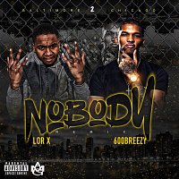 Lor X – Nobody