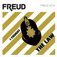 Freud – I Fought The Law