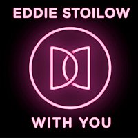 Eddie Stoilow – With You