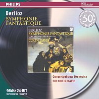 Royal Concertgebouw Orchestra, Sir Colin Davis – Berlioz: Symphonie fantastique
