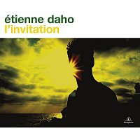 Etienne Daho – L'invitation (2011 Remaster)