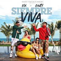 Eix, Cauty, Los Fantastikos – Siempre Viva