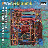 Mattia Zappa, Massimiliano Mainolfi – #WeAreBrahms