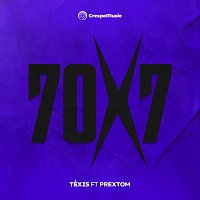 TEXIS, Prextom, Crespo Music – 70x7