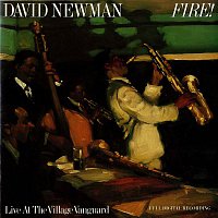 David Newman – Fire! Live At The Village Vanguard