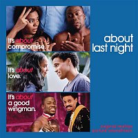 About Last Night - Original Motion Picture Soundtrack