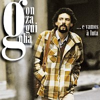 Gonzaguinha, Luiz Gonzaga – E Vamos a Luta [Best Of]