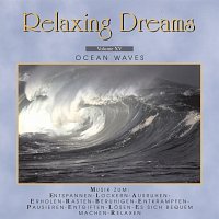 Dreams Village – Relaxing Dreams - Folge 15 - Ocean Waves